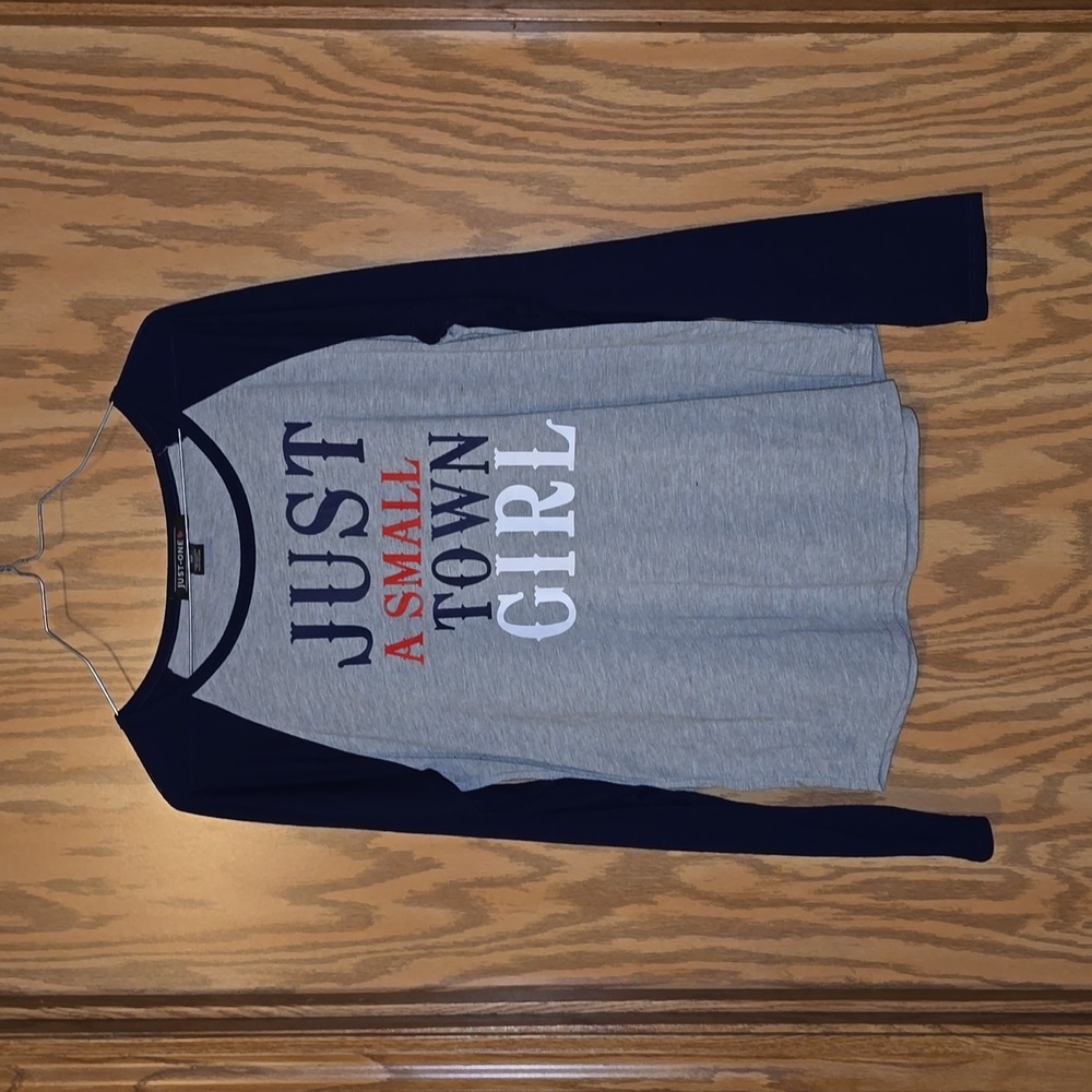 Just a small town girl long sleeve tee